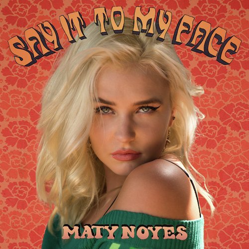 Maty Noyes Songs MP3 Download